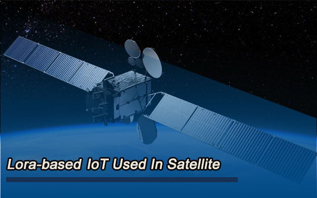 LoRaWAN IoT المستخدمة في Satallite