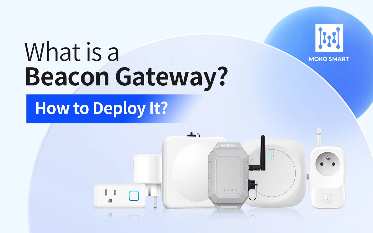 Kombination von mokosmart Beacon Gateways