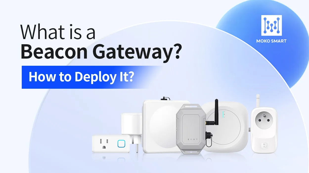 what is a beacon gateway