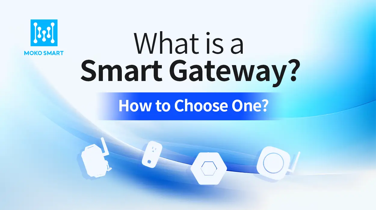 Was ist ein Smart Gateway?